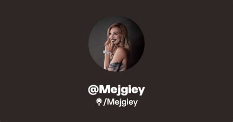 mejgiey onlyfans|Mejgiey 